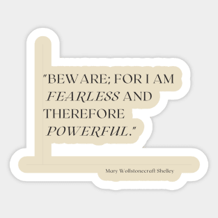 Mary Wollstonecraft Shelley quote Sticker